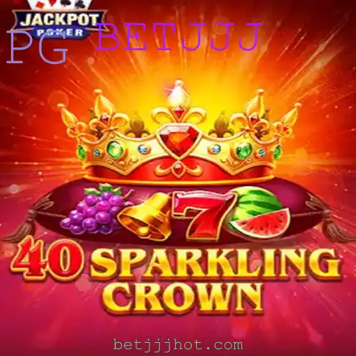 Descubra o Fascinante Universo do Jogo 40SparklingCrown com BETJJJ